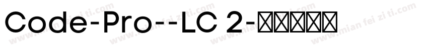 Code-Pro--LC 2字体转换